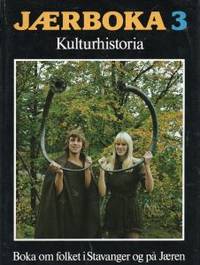 Jærboka 3. Kulturhistoria