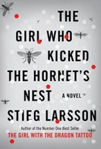 image of The Girl Who Kicked the Hornet's Nest