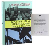 Native in a Strange Land: Trials & Tremors [Signed Limited Edition]