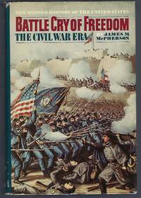 image of Battle Cry of Freedom: The Civil War Era