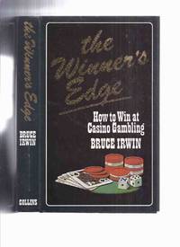 image of The Winner's Edge: How to Win at Casino Gambling -by Bruce Irwin
