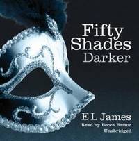 Fifty Shades Darker by E. L. James - 2007-02-06