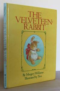 The Velveteen Rabbit, or, How Toys become Real by WILLIAMS, Margery - 1983