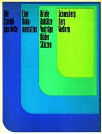 Schoenberg, Berg, Webern. Die Streichquartette.…