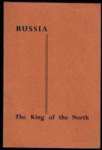 Russia the King of the North: A Present-Day Menace to World Peace