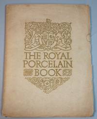 The Royal Porcelain Book - Royal Worcester c1910 -Fine