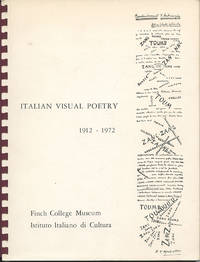 Italian Visual Poetry 1912–1972 by Luigi (editor) Ballerini
- First printing
- 1973
- from Passages Bookshop (SKU: 4570)