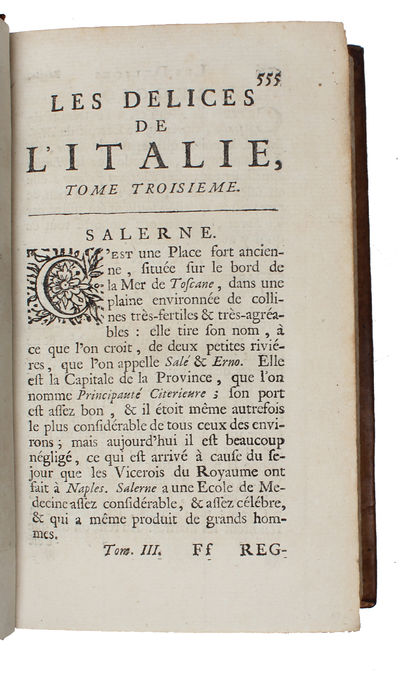 Les Delices de l'Italie, ou Description exacte de ce pays, de ses Principales Villes, et de toutes les raretez, qu'il contient. 3 vols.  - [THE RARE FIRST EDITION] (photo 8)