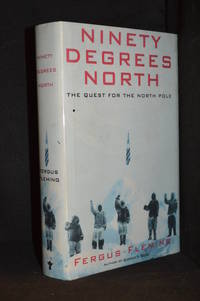 cover of Ninety Degrees North; The Quest for the North Pole