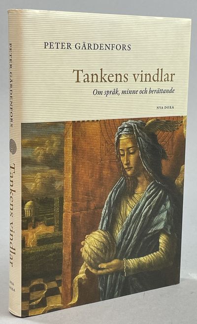 Tankens vindlar. Om språk, minne och berättande.…