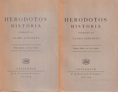 Herodotos' historia. Översatt av Claes Lindskog.…