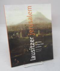 image of Lausitzer Jerusalem: 500 Jahr Heiliges Brab zu Görlitz