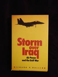 STORM OVER IRAQ: AIR POWER AND THE GULF WAR