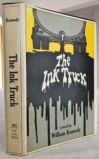 The Ink Truck by Kennedy, William - 1969