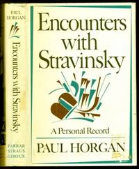 Encounters with Stravinsky - A Personal Record