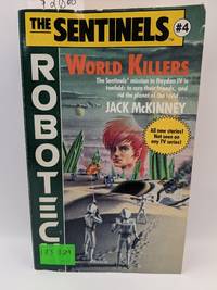 Robotech: World Killers (The Sentinels #4)