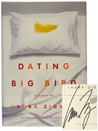 Dating Big Bird: A Novel