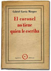 El Coronel No Tiene Quien le Escriba [No One Writes To The Colonel]