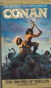 CONAN THE SWORD OF SKELOS by Offutt Andrew - 1979