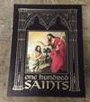 One Hundred Saints (Easton Press)