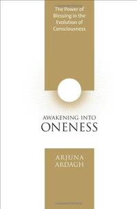 Awakening into Oneness: The Power of Blessing in the Evolution of Consciousness