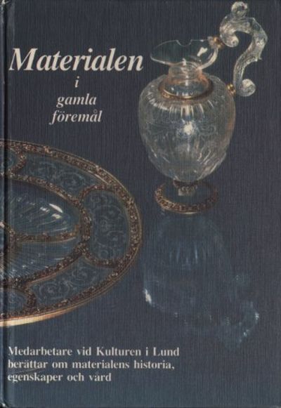 MATERIALEN I GAMLA FÖREMÅL.