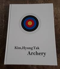 Archery by Kim, Hyung Tak