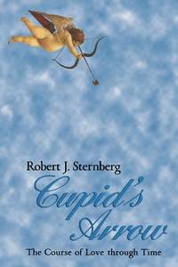 Cupid's Arrow: The Course of Love Through Time