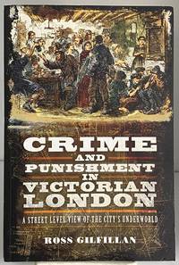 Crime and Punishment in Victorian London