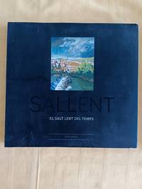SALLENT - EL SALT LENT DEL TEMPS