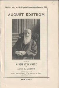 August Edström. Minnesteckning.