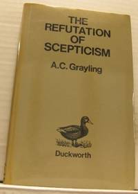 The Refutation of Skepticism.