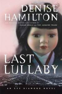 Last Lullaby : An Eve Diamond Novel