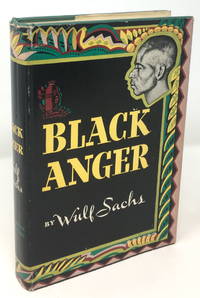 Black Anger by Sachs, Wulf - 1947