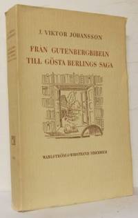 Från Gutenbergbibeln till Gösta Berlings saga.…