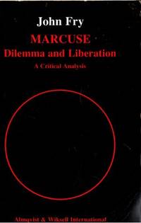 Marcuse. Dilemma and Liberation. A Critical…