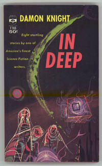 IN DEEP by Knight, Damon - 1963