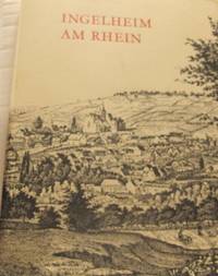 Ingelheim am Rhein. Forschungen und Studien zur…