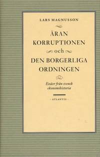 Äran, korruptionen och den borgerliga ordningen.…