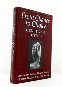 cover of From Chance to Choice Genetics and Justice