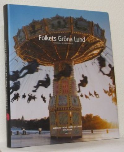 Folkets Gröna Lund på Kungl. Djurgården.