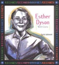 Esther Dyson : Web Guru by Carla Jablonski - 2002