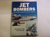 image of Jet Bombers. From the Messerschmitt Me to the Stealth B-2. (Osprey modern military)