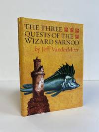 THE THREE QUESTS OF THE WIZARD SARNOD [Signed]