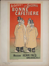 Affiche Achetez!! La Chicoree Bonne Cafetiere.. Maison Henri Facq Orchies (Nord) Les Maitres de l'Affiche Pl. 154