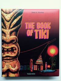 The Book of Tiki by Sven A. Kirsten - Hardcover - Faux leather bound; English, German, French language. - 2000 - from Cultbooks.nl (SKU: 1957000005)