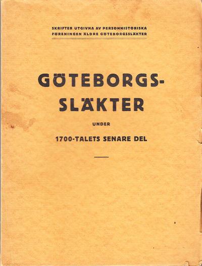 Göteborgssläkter under 1700-talets senare del.…