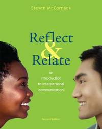 Reflect and Relate : An Introduction to Interpersonal Communication