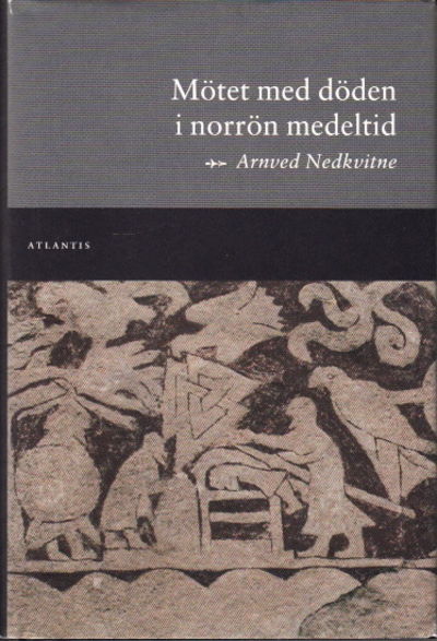 Mötet med döden i norrön medeltid. Översättning…