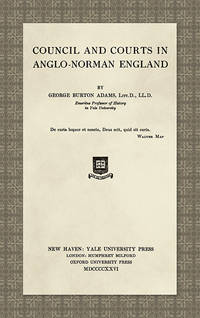 Council and Courts in Anglo-Norman England
